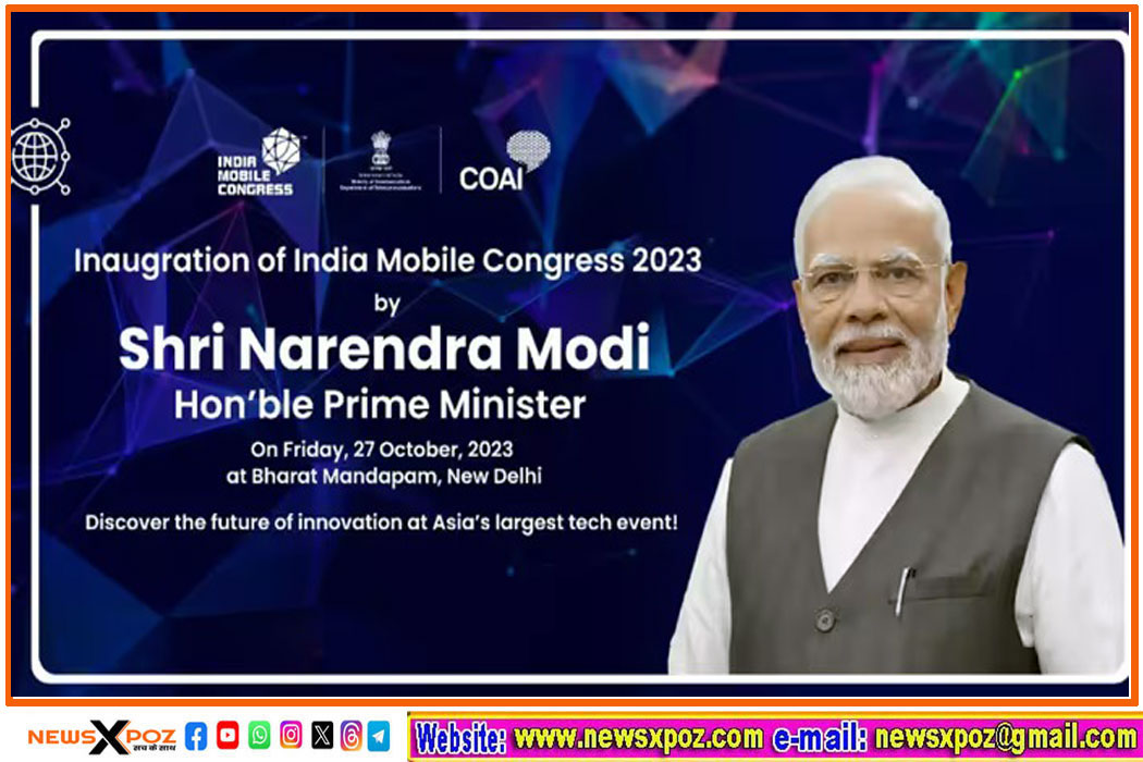 पीएम मोदी आज करेंगे इंडिया मोबाइल कांग्रेस का उद्घाटन, भारत की टेक्नोलॉजी पर होगी दुनिया की निगाहें